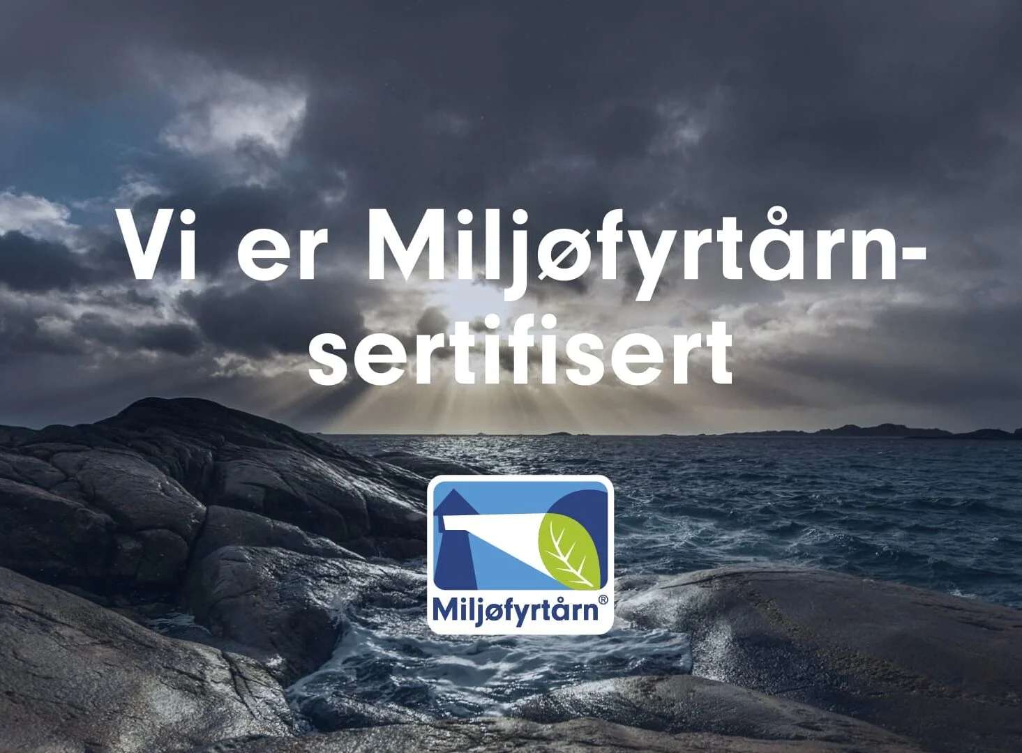 Banner til web 1 vi er sertifisert e1732199418991 3e3151a7